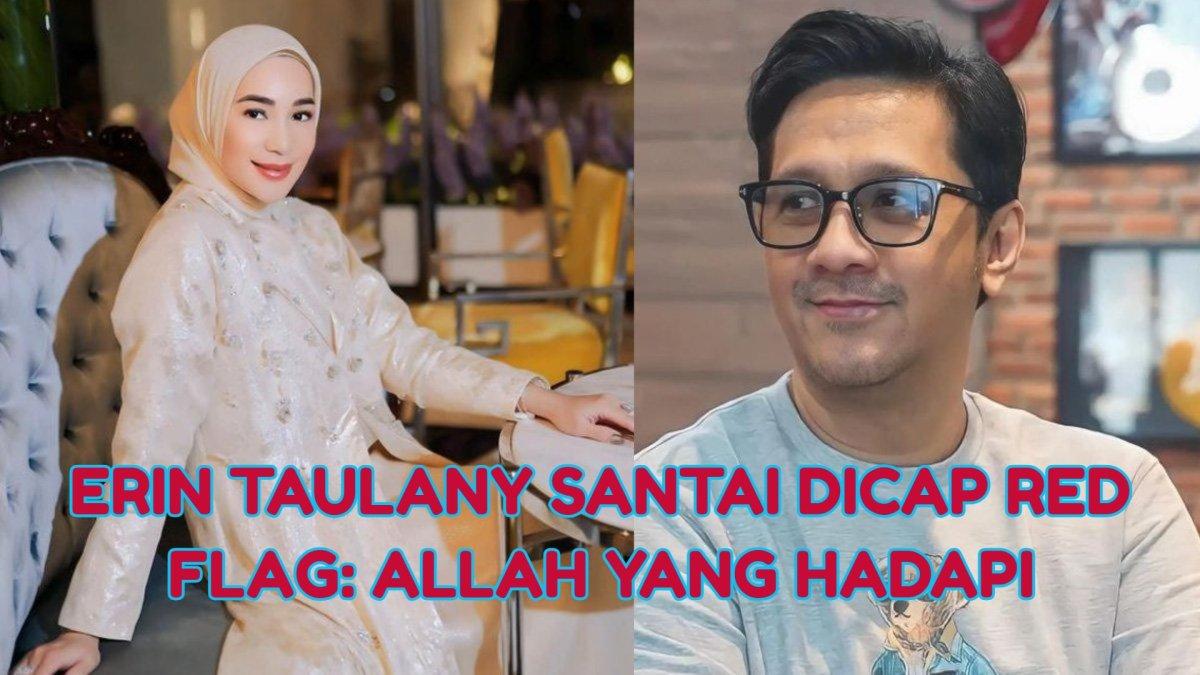 Digugat cerai Andre Taulany hingga dicap red flag, Erin Wartia akhirnya beri balasan.