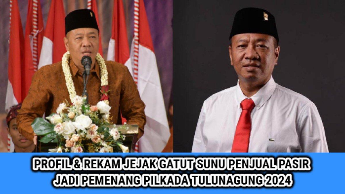 Gatut Sunu Wibowo, Calon Bupati Terpilih dalam Pemilihan Kepala Daerah (Pilkada) Tulungagung, Jawa Timur 2024.