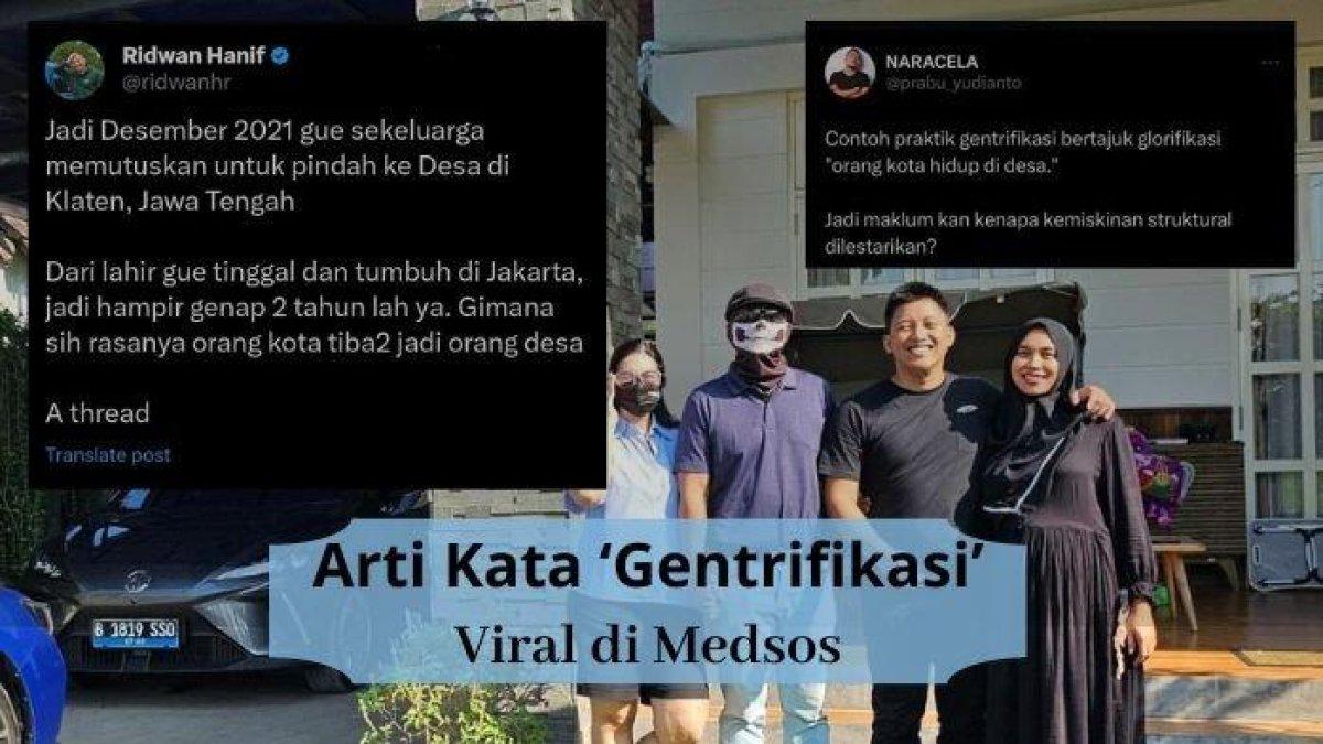 Gentrifikasi ramai diperbincangkan di media sosial