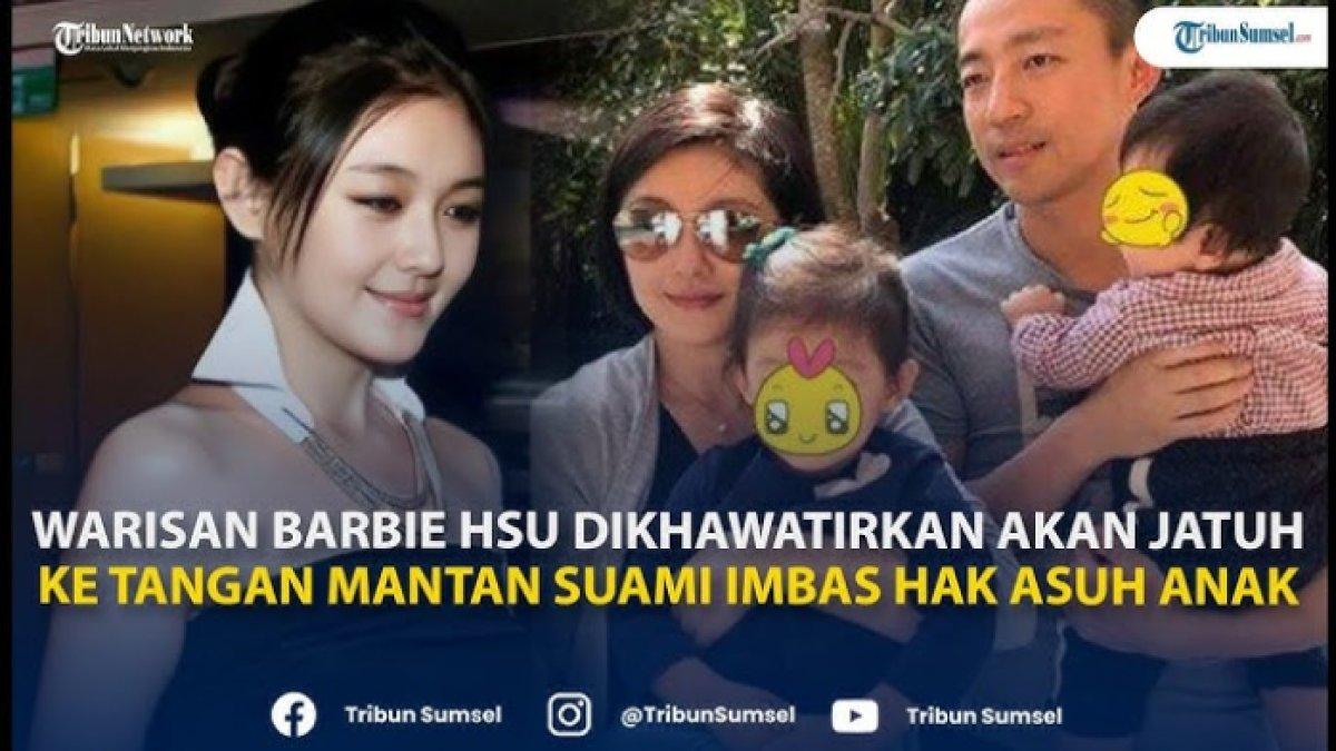 HARTA WARISAN BARBIE HASU,- Nasib harta warisan Barbie Shu yang disebut-sebut akan jatuh ke tangan mantan suaminya lantaran hak asuh anak Barbie Shu.