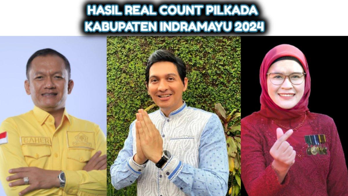 Hasil Real Count KPU Pilkada Indramayu 2024, Lucky Hakim vs Nina Agustina vs Bambang Hermanto (Baher).
