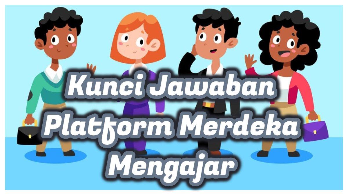 Kunci jawaban dari soal 'Bolehkah setiap sekolah memiliki alur tujuan pembelajaran yang berbeda-beda?' Platform Merdeka Mengajar.