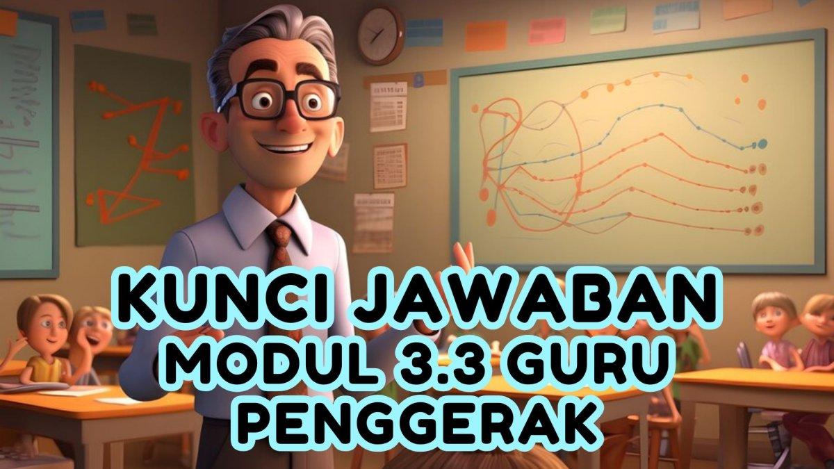 Kunci jawaban dari soal terkait 'Seorang kepala sekolah akan mengadakan acara perpisahan pada akhir tahun ajaran!' Modul 3 Guru Penggerak.
