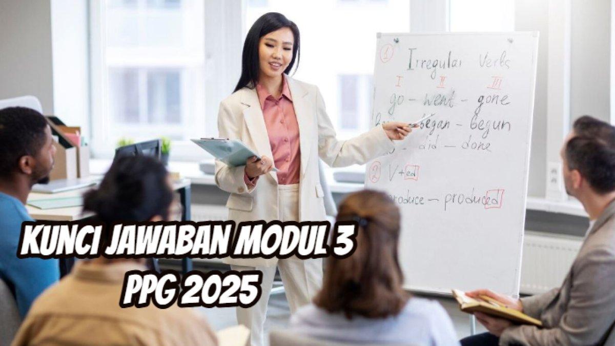 KUNCI JAWABAN - Modul 3 PPG 2025