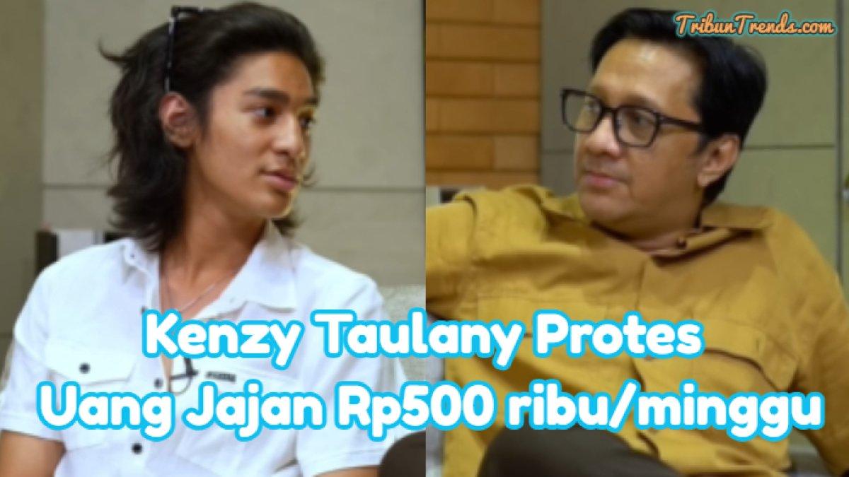 Kenzy Taulany meminta kenaikan uang jajan mingguan kepada Andre Taulany. Anak kedua Erin Taulany itu meminta uang jajan Rp 5 juta per minggu.