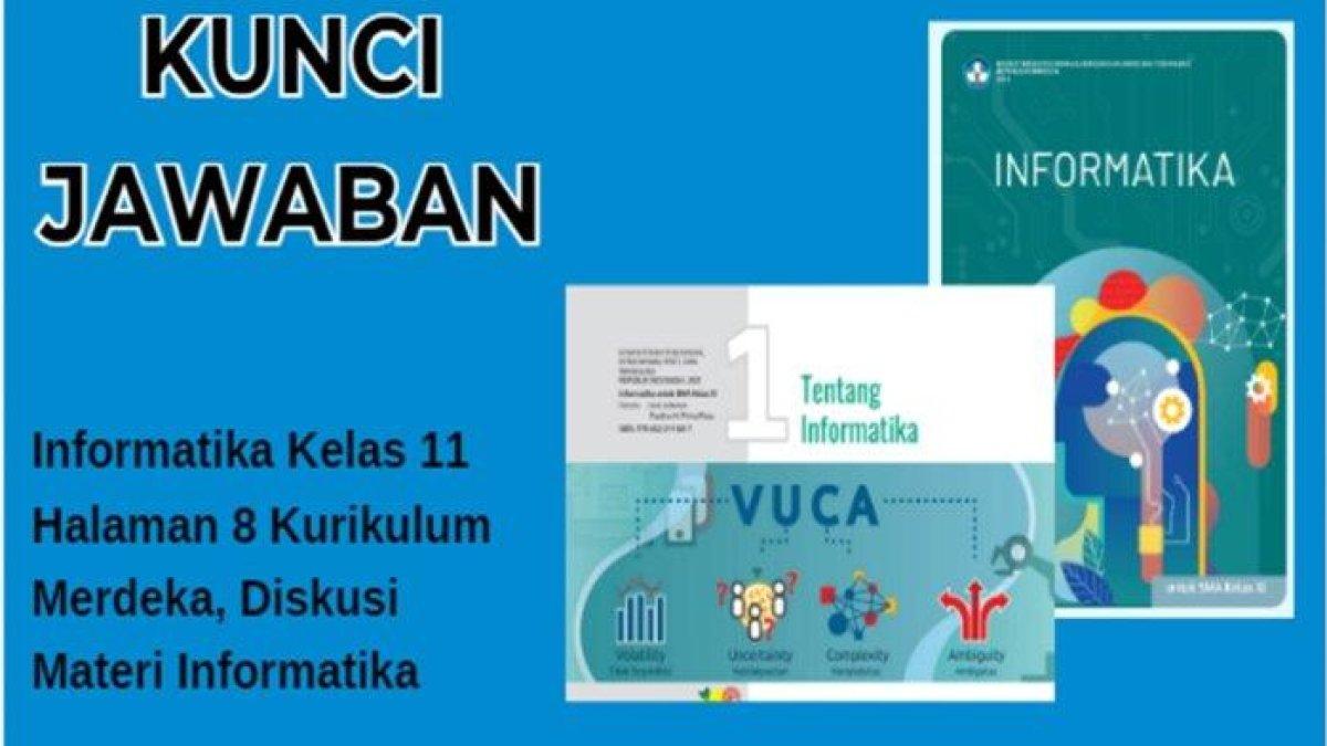 Simak kunci jawaban Informatika kelas 11 halaman 8, konsep dasar pemrograman.