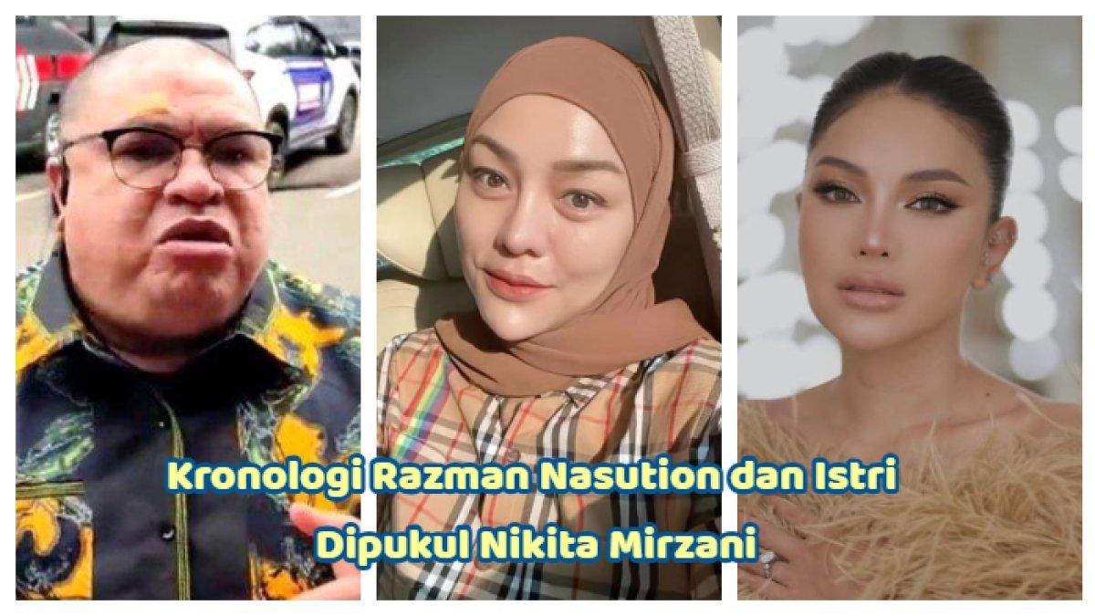 Kronologi Razman Nasution dan istri dipukul Nikita Mirzani