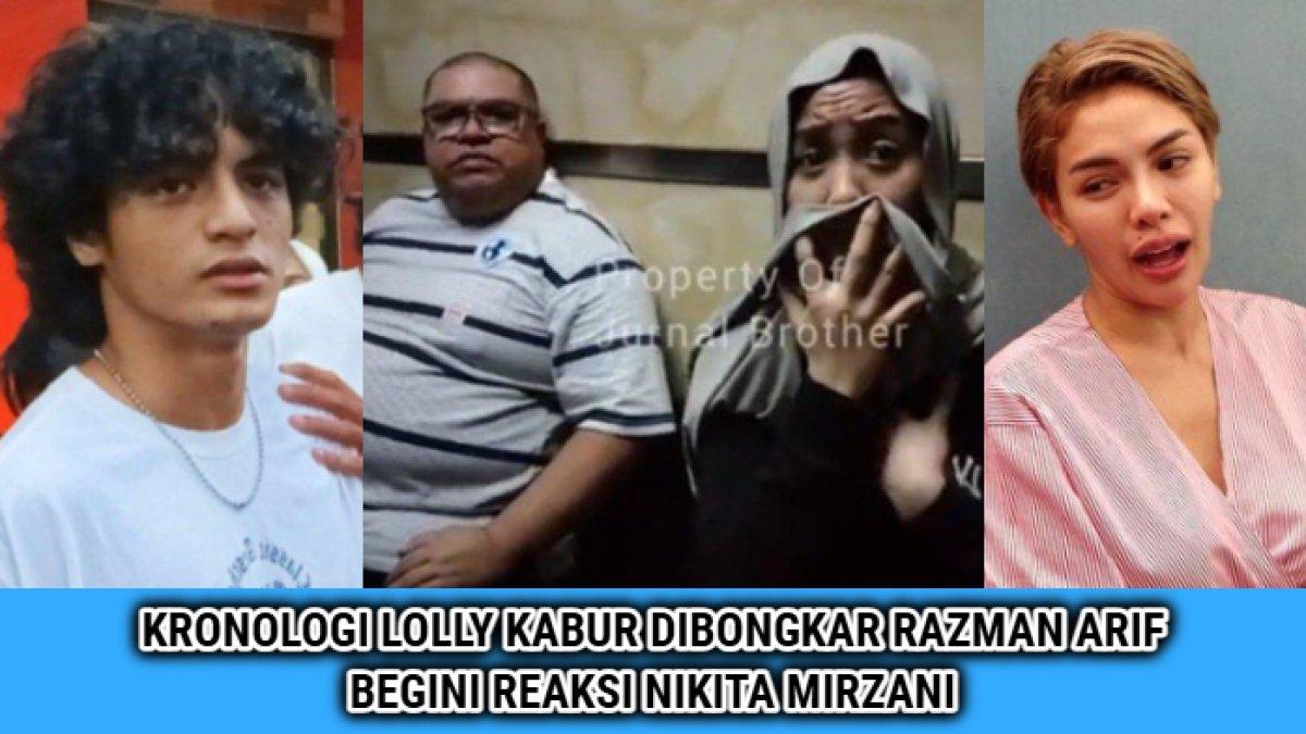 Kronologi kaburnya Lolly dari rumah aman diungkap pengacara Vadel Badjideh, Razman Arif Nasution, Nikita Mirzani bereaksi.