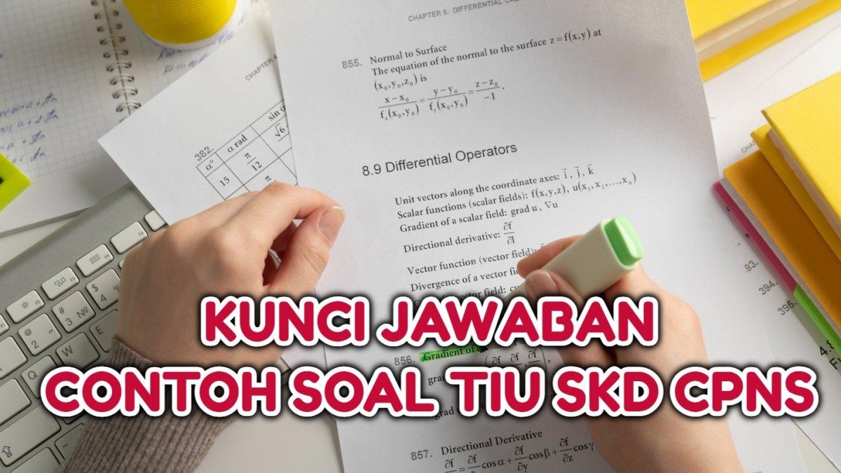 Kunci jawaban contoh soal TIU SKD CPNS