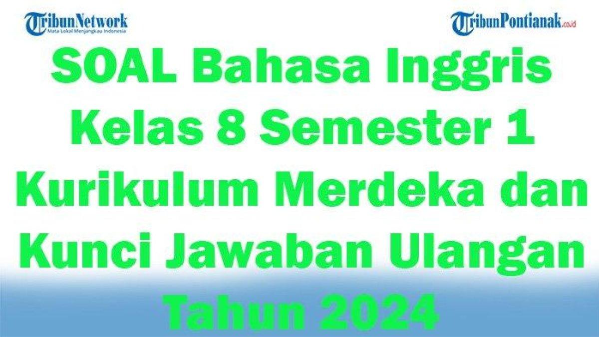 Mari simak kunci jawaban soal Bahasa Inggris Kelas 8 SMP, What is the best expression to complete the dialogue?