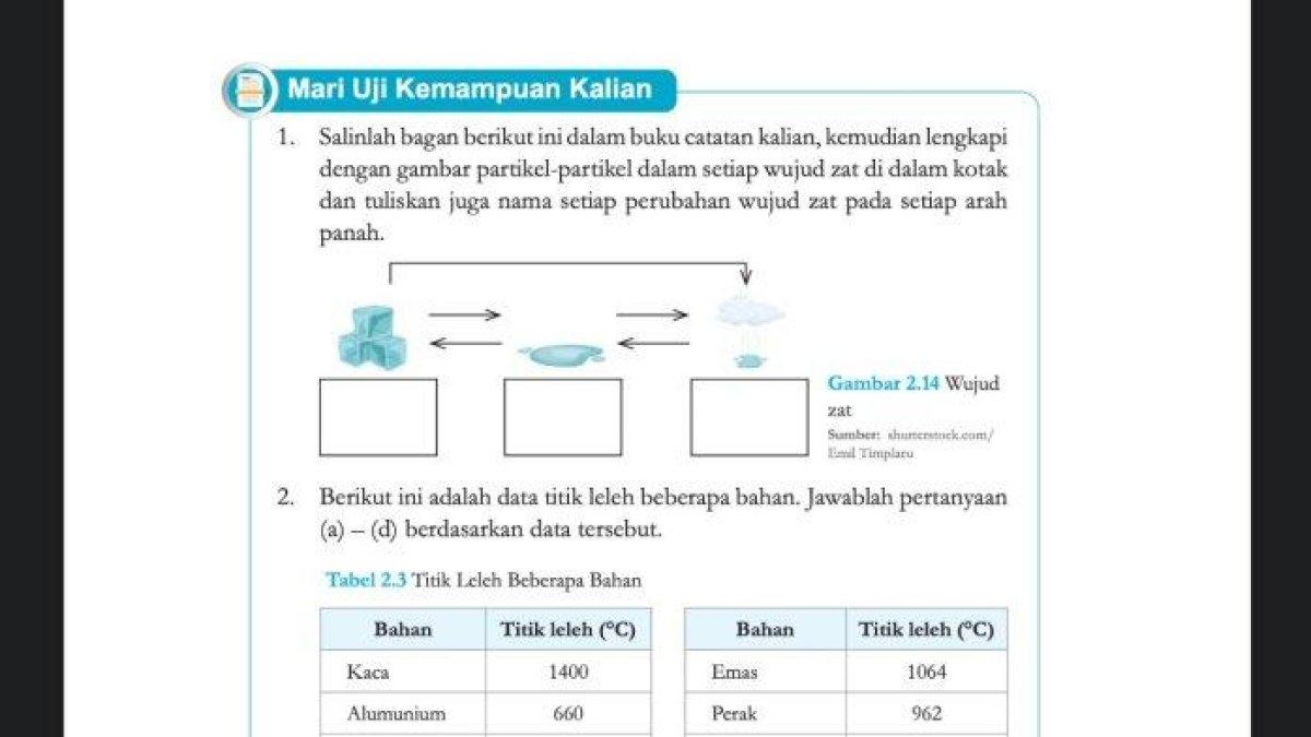 Mari simak kunci jawaban soal Ilmu Pengetahuan Alam kelas 7 SMP halaman 60 Kurikulum Merdeka, tentang partikel-partikel dalam zat