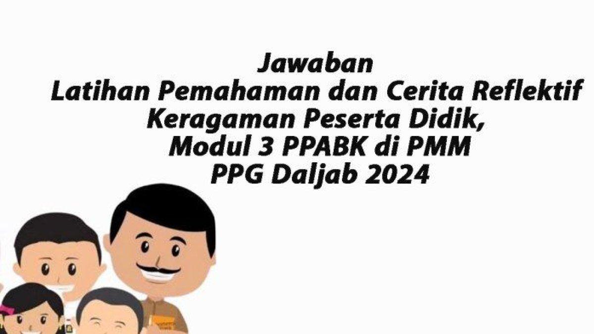 Mari simak kunci jawaban soal Latihan Pemahaman dan Cerita Reflektif Modul 3 Pengantar Pendidikan Anak Berkebutuhan Khusus Topik 1 Keragaman Peserta D