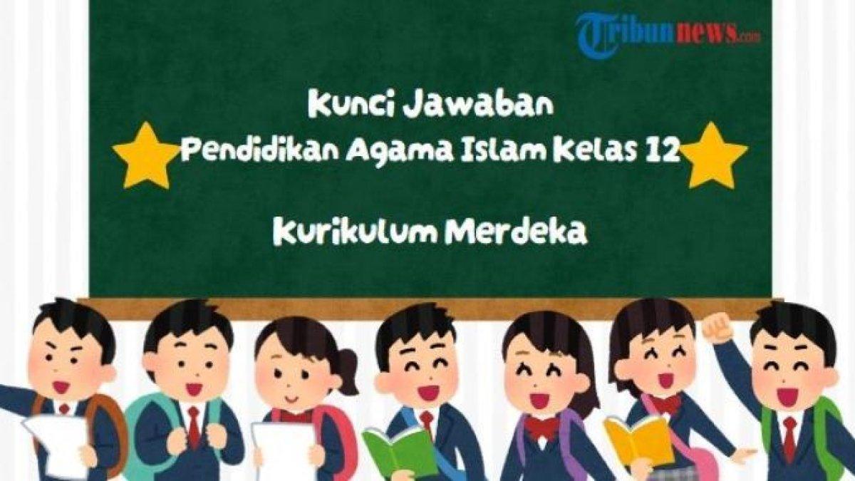 Mari simak kunci jawaban soal PAI Kelas 12 SMA, yang bukan termasuk perwujudan etika bernegara yaitu