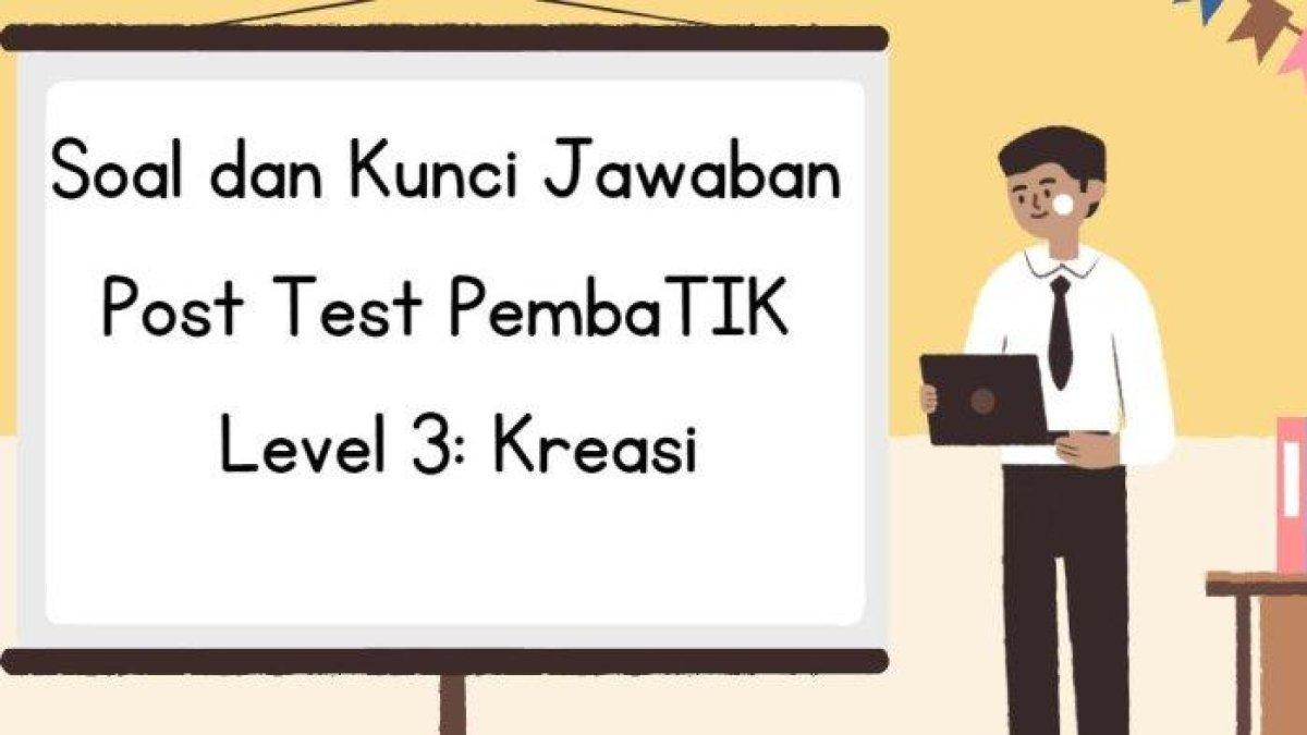 Mari simak kunci jawaban soal PembaTIK Level 3: Kreasi, yang berkaitan dengan Kecerdasan Buatan adalah