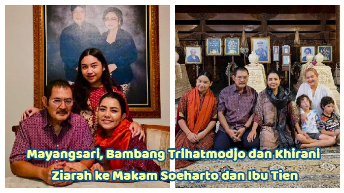 Mayangsari, Bambang Trihatmodjo, dan Khirani ziarah ke makan Soeharto dan Ibu Tien