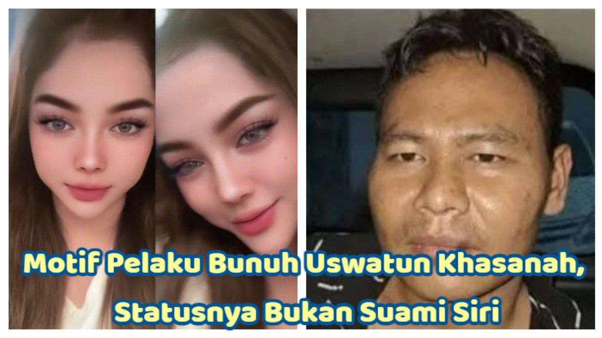 Motif pelaku bunuh Uswatun Khasanah, statusnya bukan suami siri