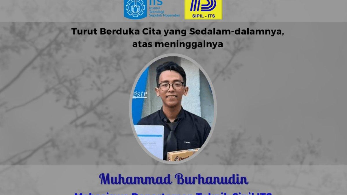 Muhammad Burhanuddin, mahasiswa ITS yang meninggal jelang wisuda