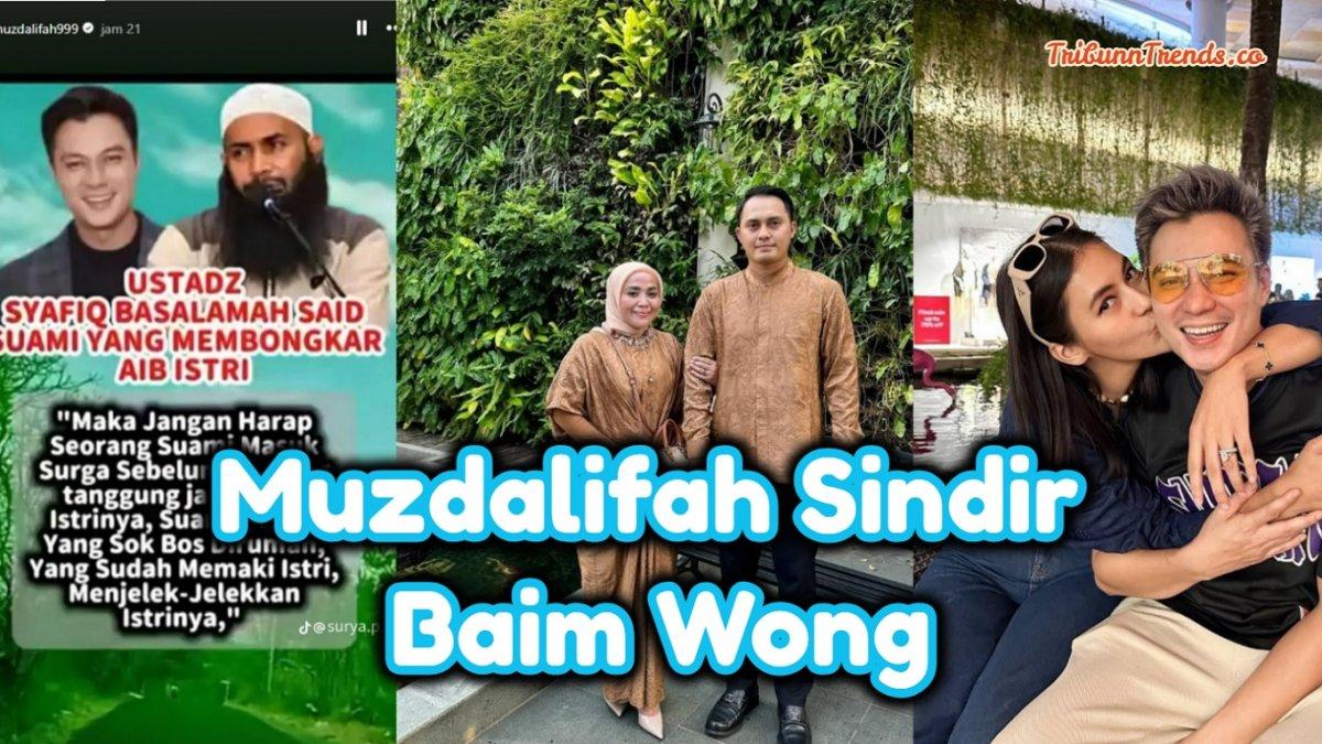 Muzdalifah istri, Fadel Islami dan mantan istri King Nassar, sindir pedas Baim Wong yang rajin bikin konten sedekah tapi pelit pada Paula Verhoeven, istri sendiri, sampai mengutip Ustaz Khalid Basalamah: Sok Bos ..!