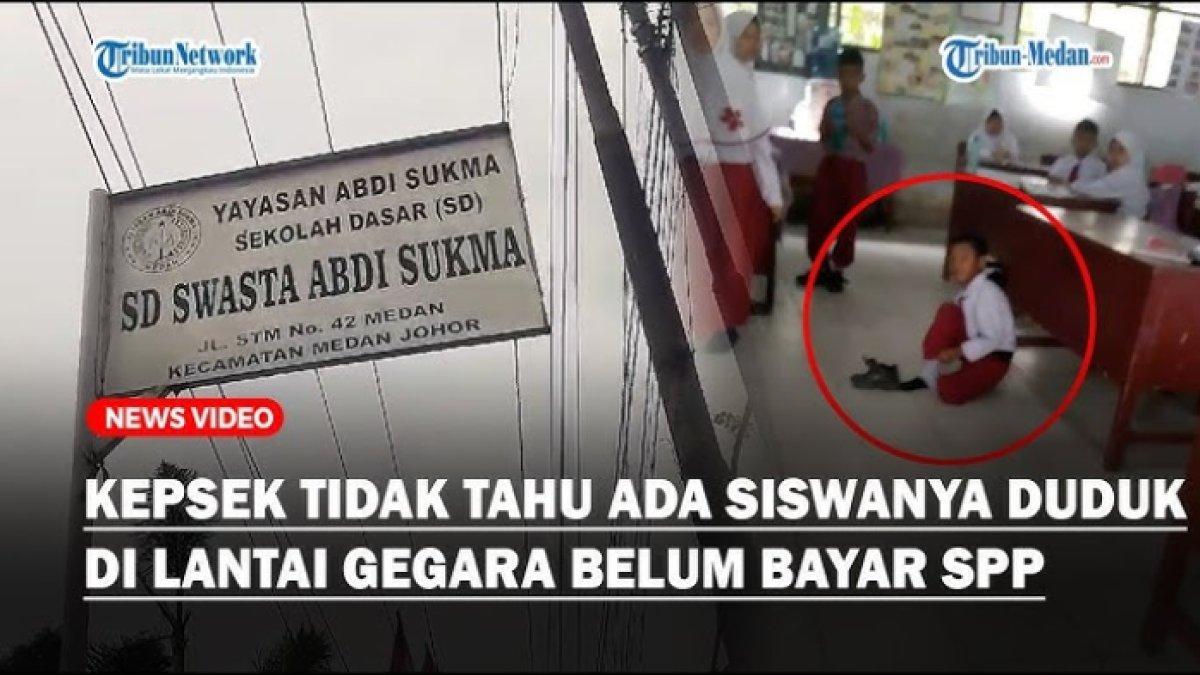 Nasib siswa SD di Medan, Sumatera Utara yang diminta belajar di lantai karena sang ibu sulit melunasi SPP sekolah.