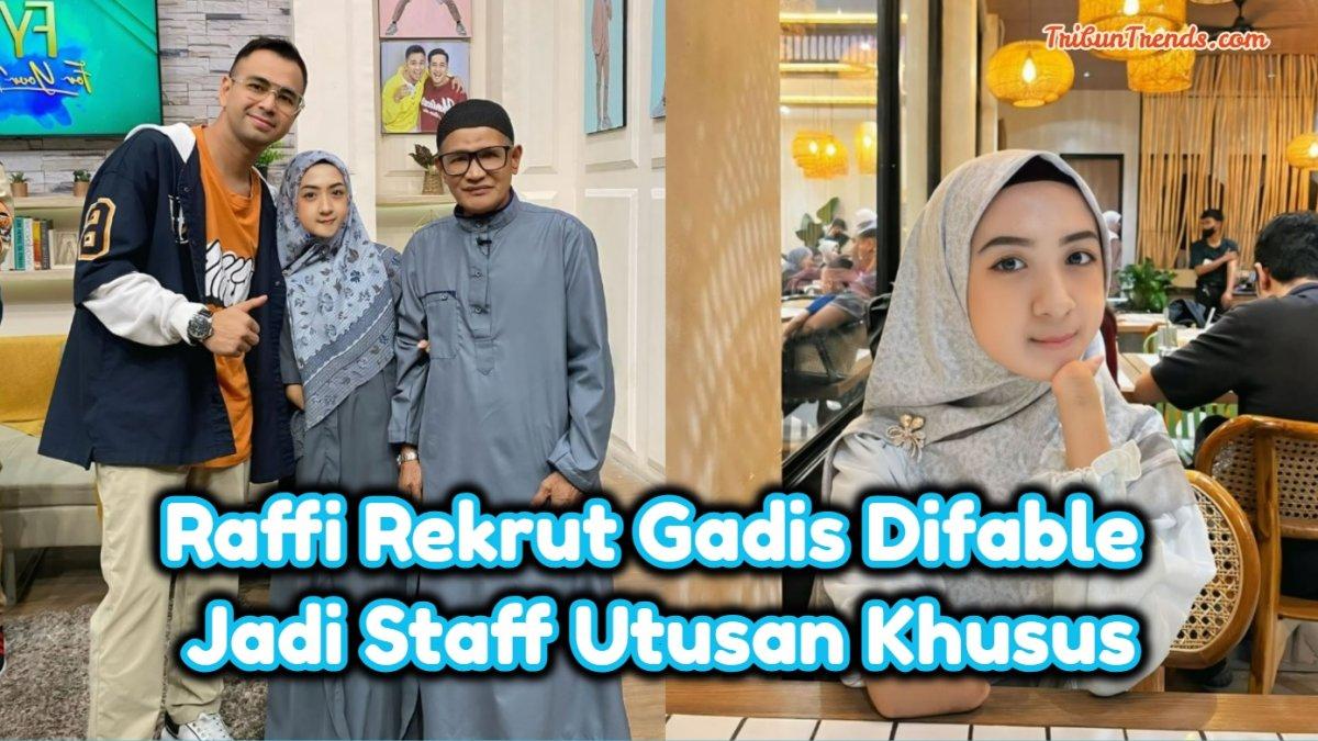 Tangis Niatus Sholihah si gadis difable pecah ketika ditawari Raffi Ahmad untuk jadi staff di kantor Utusan Khusus Presiden, inilah kisah hidupnya.