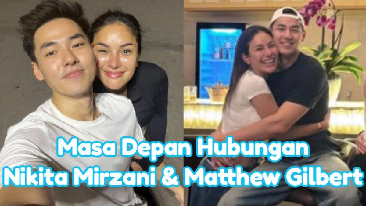 Nikita Mirzani akhirnya buka-bukaan mengenai nasib hubungan asmaranya dengan Matthew Gilbert. Ibunda Lolly itu mengaku ingin pacaran terus.