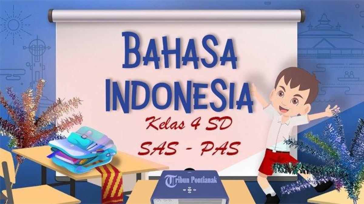 Pelajari kunci jawaban soal Bahasa Indonesia kelas 4 SD SAS PAS semester 1 Kurikulum Merdeka: kalimat majemuk setara