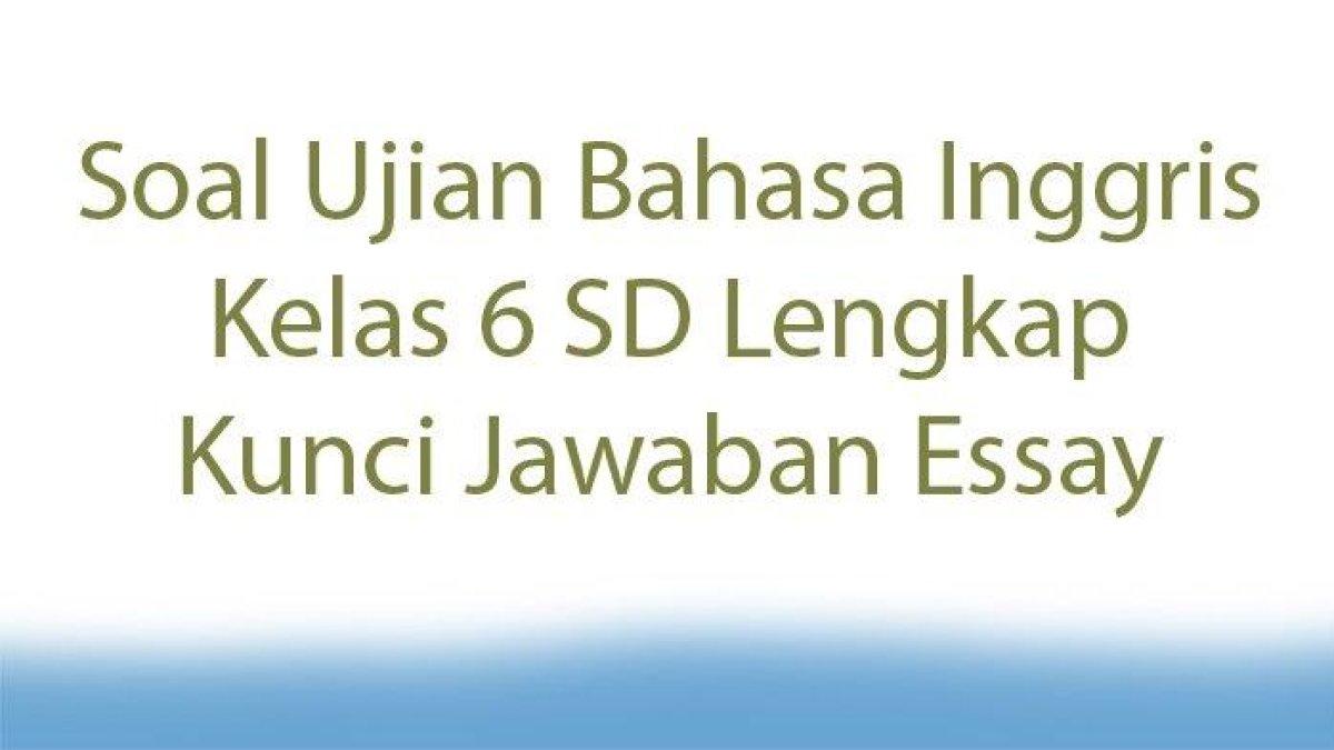 Pelajari kunci jawaban soal essay Bahasa Inggris kelas 6 SD Kurikulum Merdeka: what does Tiara looks like?