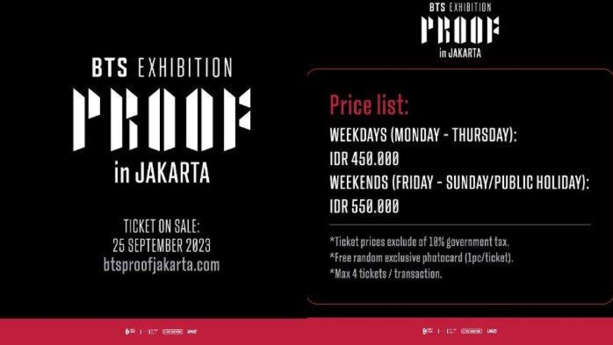 Pembelian tiket BTS Exhibition Proof in Jakarta 2023 resmi dibuka, tiket weekdays dibanderol Rp 450.000 sementara weekends dipatok Rp550.000. Jam oeprasional dibuka 10 sesi, pembelian tiket dilakukan di laman btsproofjakarta.com