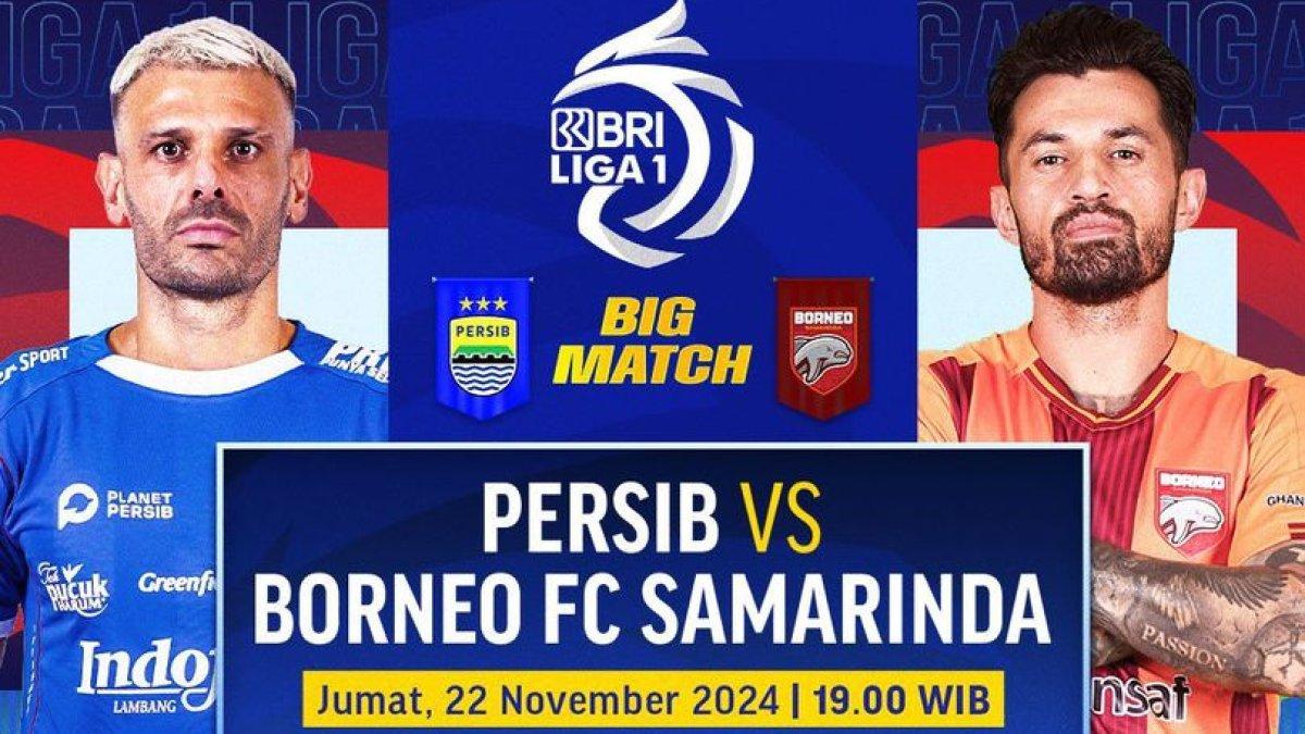 Persib vs Borneo FC di Vidio.com Jumat (22/11/2024) di Stadion Gelora Bandung Lautan Api