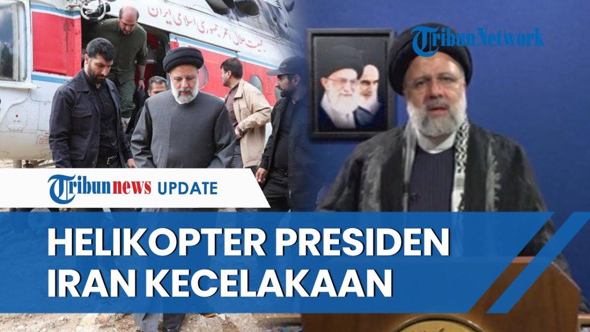 Presiden Iran Ebrahim Raisi dikabarkan meninggal dunia dalam kecelakaan helikopter