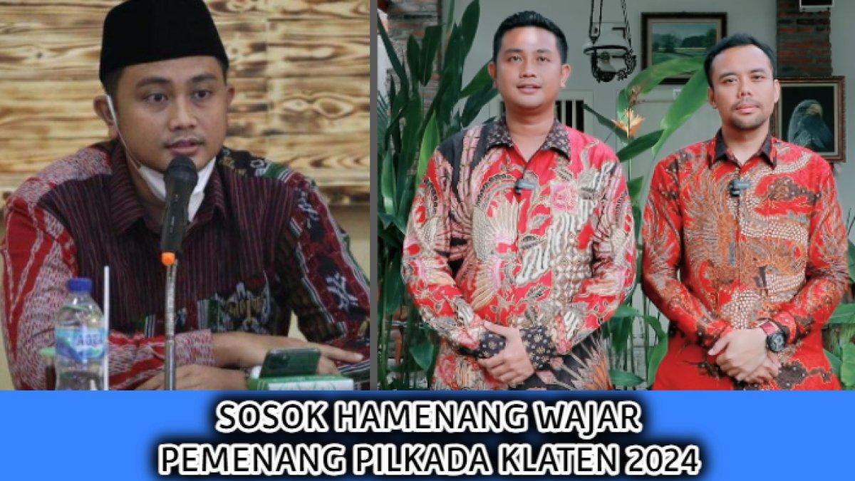 Profil dan daftar harta kekayaan dari Hamenang Wajar, Bupati Klaten terpilih 2024 yang dulu pernah bekerja sebagai pegawai bank.