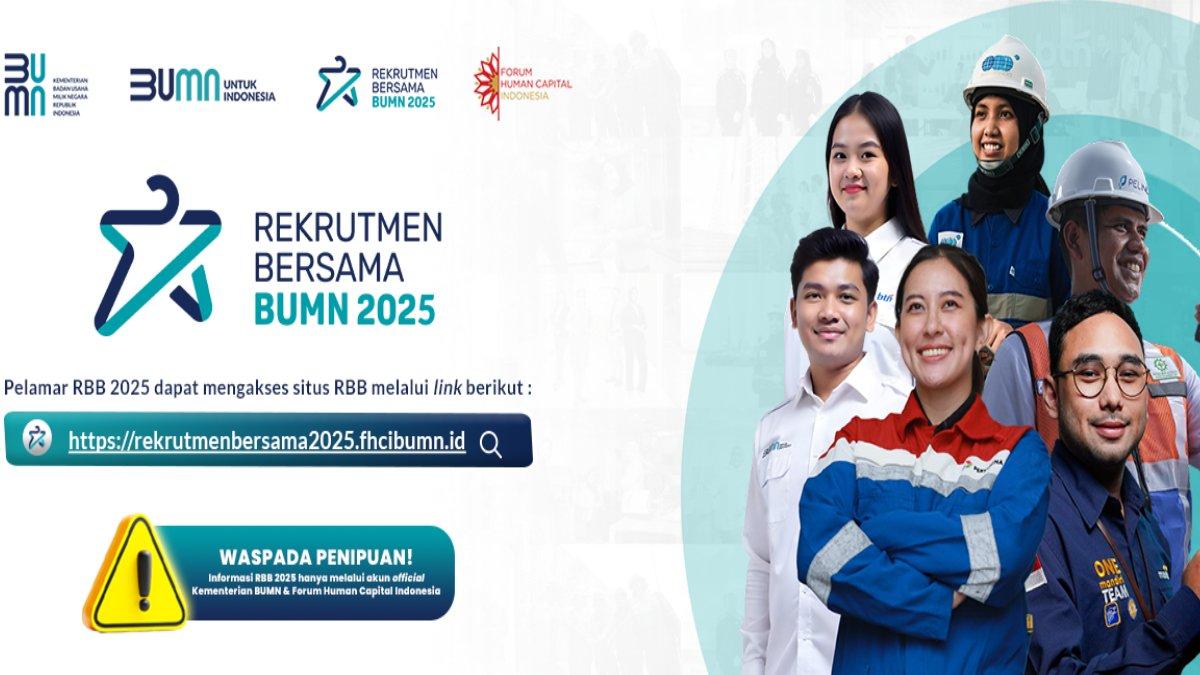 REKRUTMEN BERSAMA BUMN 2025 - Berikut link pendaftaran rekrutmen bersama BUMN 2025 yang resmi dibuka hari ini 7 Maret 2025, simak cara daftarnya.