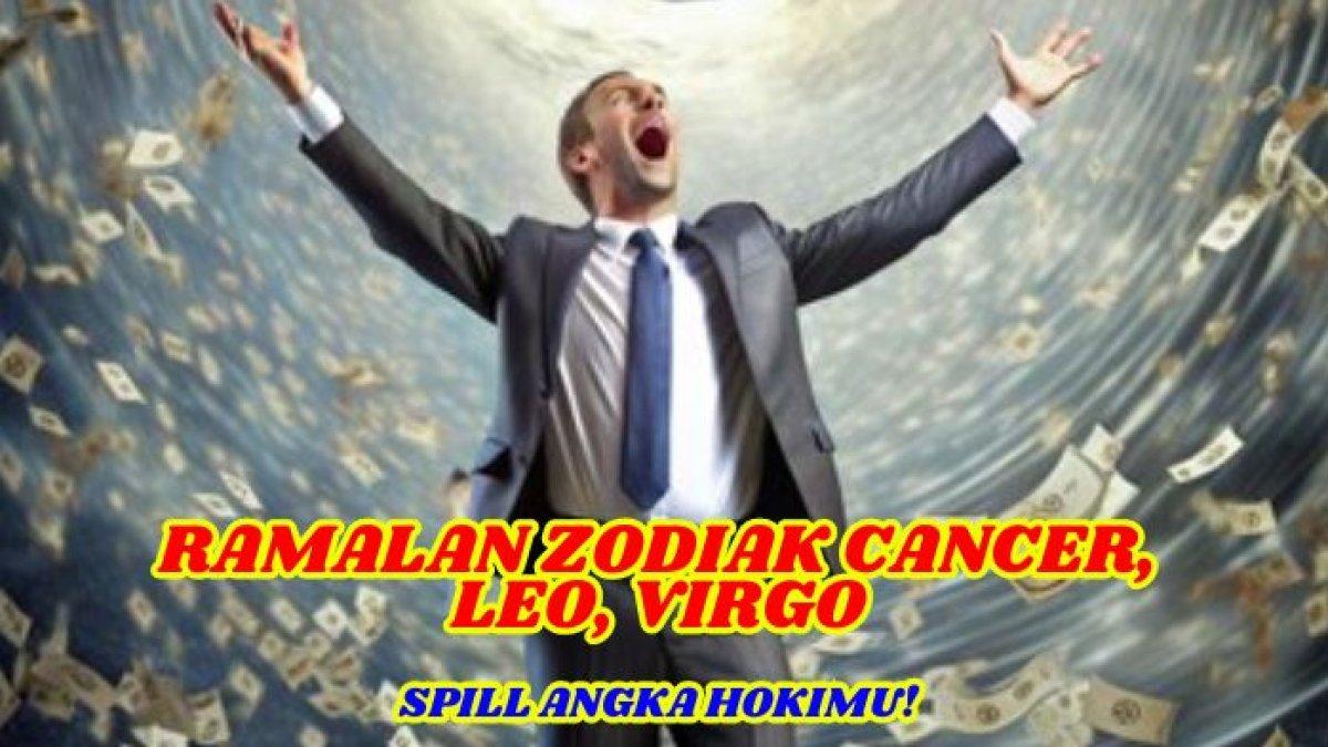Ramalan Zodiak Cancer, Leo, Virgo