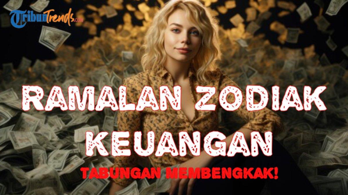 Ramalan Zodiak Keuangan Hari Ini: Taurus Berlimpah, Aquarius Hoki