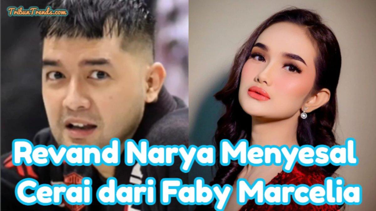 Inilah pengakuan Revand Narya yang masih kaget bercerai dari Faby Marcelia sekaligus menyesali sikapnya.  Ia tak memungkiri selama ini terlalu cuek.