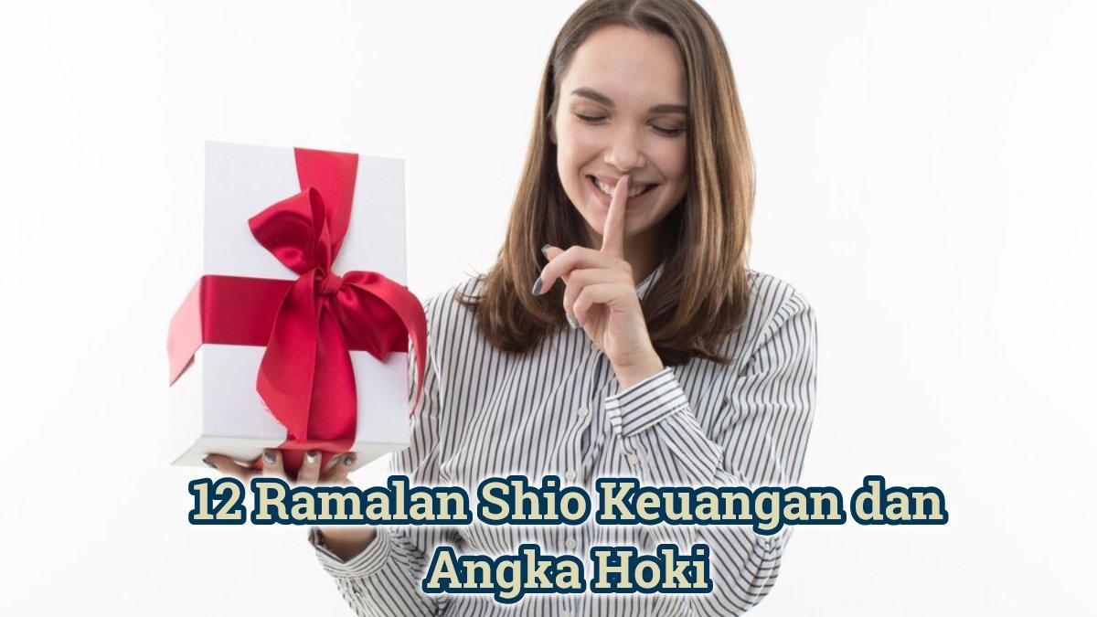 12 Ramalan Shio Keuangan Dan Angka Hoki Kamis 23 Januari 2025 Kambing Naga Rekening Terisi 12 Ramalan Shio Keuangan Dan Angka Hoki Kamis 23 Januari 2025 Kambing Naga Rekening Terisi