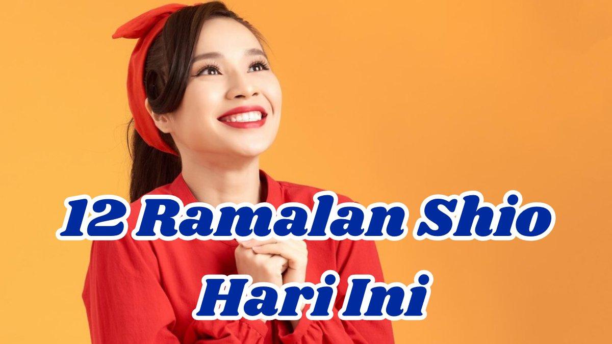 Simak 12 ramalan shio untuk hari ini