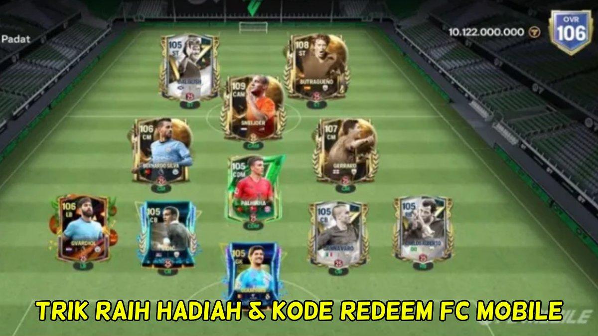Simak cara klaim bonus dan kode redeem FC Mobile, banyak item menarik..