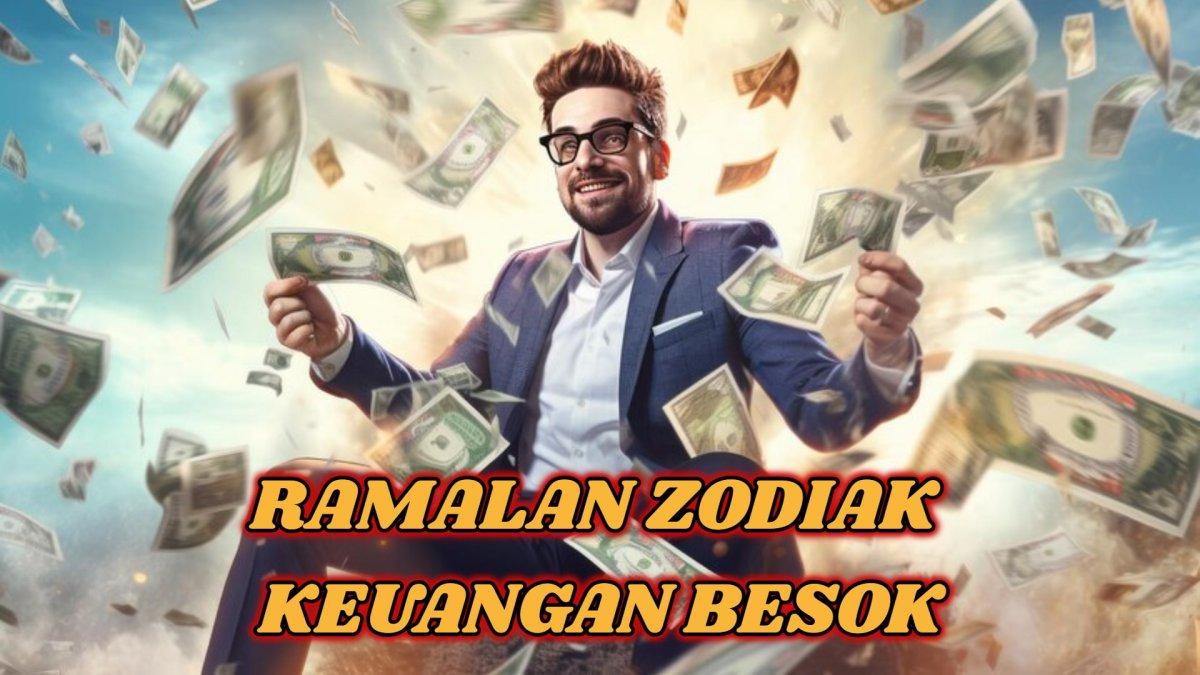 ZODIAK KEUANGAN BESOK - Simak ramalan zodiak keuangan besok 6 Februari 2025. Cek nasib zodiakmu!
