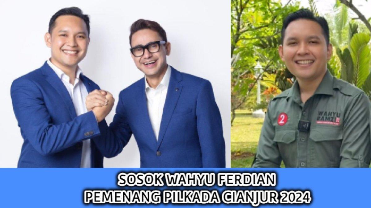 Sosok Mohammad Wahyu Ferdian, pemenang Pilkada Cianjur, Jawa Barat 2024 yang berpasangan dengan presenter Ramzi.