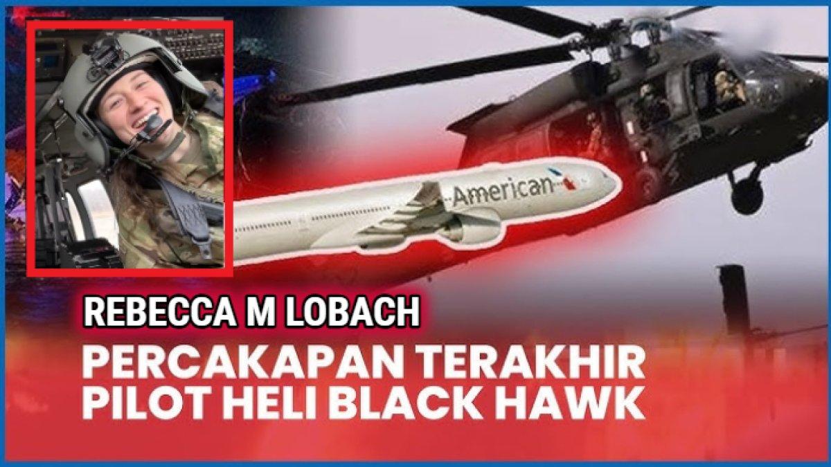 PILOT PESAWAT BLACK HAWK, - Sosok Rebecca M Lobach, pilot helikopter Black Hawk yang kecelakaan di Washington DC, AS pada Rabu, 29 Januari 2025 di Washington DC, AS.