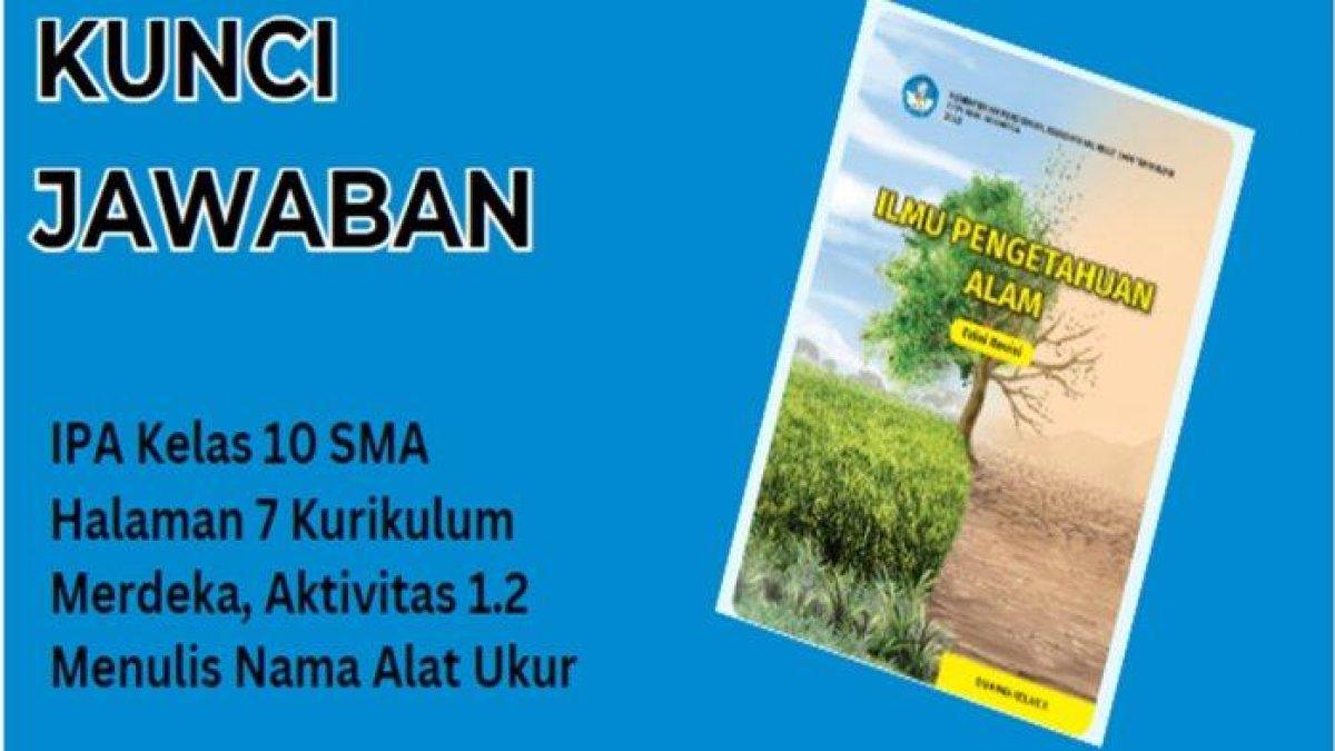 Simak kunci jawaban IPA kelas 10 SMA halaman 7, mengulas tentang eraca o'haus.