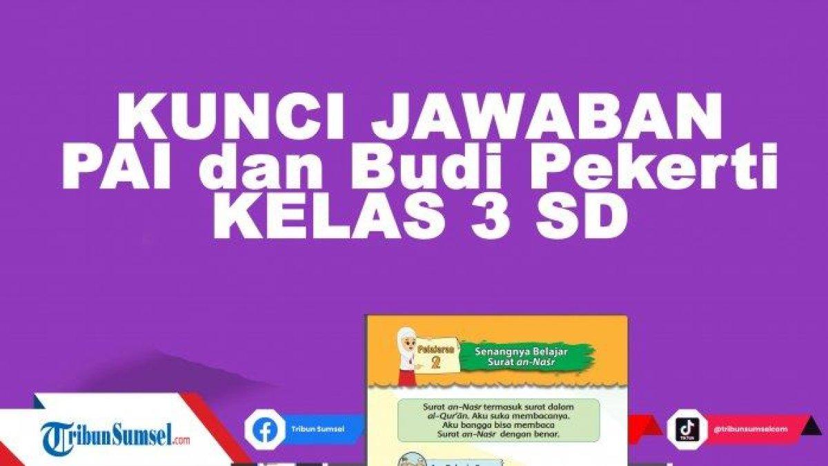 Simak kunci jawaban PAI kelas 3 halaman 7,8, dan 9, contoh-contoh sikap manja.
