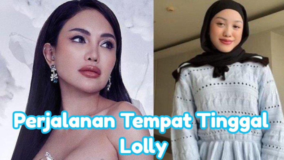 Inilah deretan tempat tinggal Lolly setelah Nikita Mirzani membuat laporan polisi. Mulai dari rumah aman hingga RS Polri Kramat Jati.