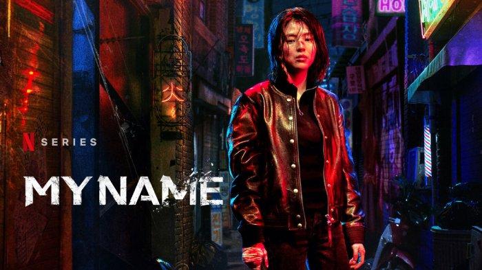 Drama Korea My Name