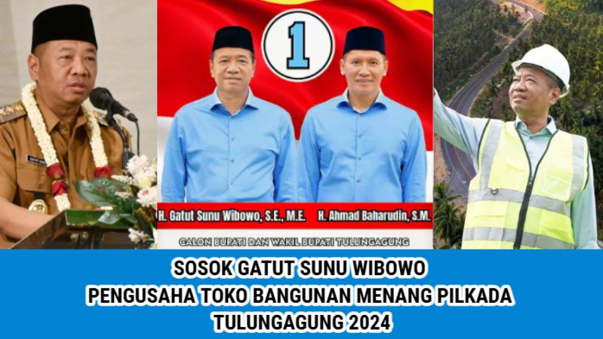 Hasil Pemilihan Kepala Daerah (Pilkada) Tulungagung, Jawa Timur yang memenangkan Gatut Sunu, mantan penjual pasir.