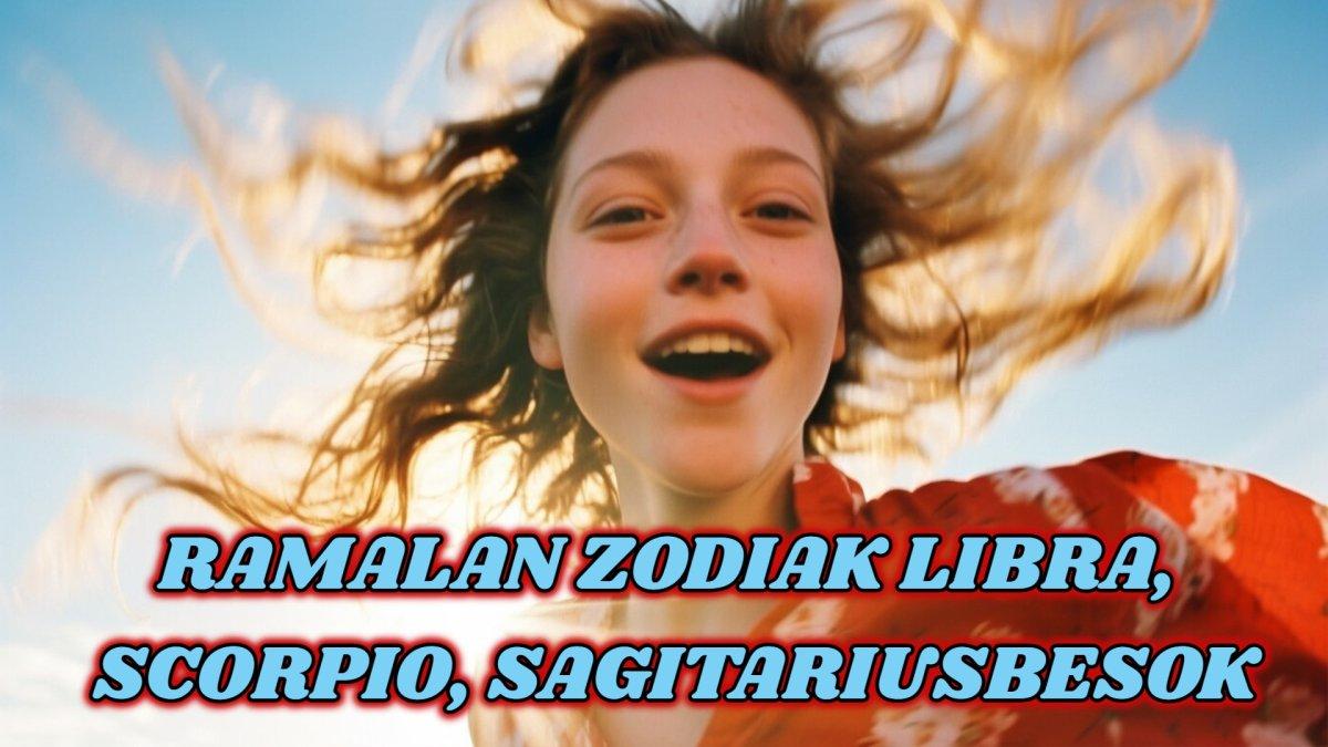 ZODIAK BESOK - simak ramalan zodiak Libra, Scorpio dan Sagitarius besok Sabtu 1 Februari 2025. Cek nasib dan peruntunganmu!
