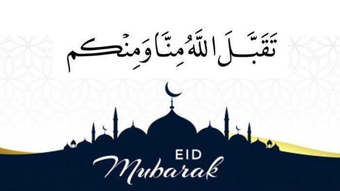 Taqabballallahu Minna Wa Minkum saat lebaran, ini jawabannya