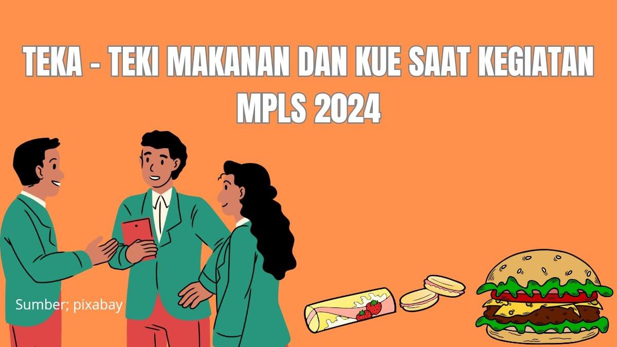 teka - teki amakanan dan kue mpls