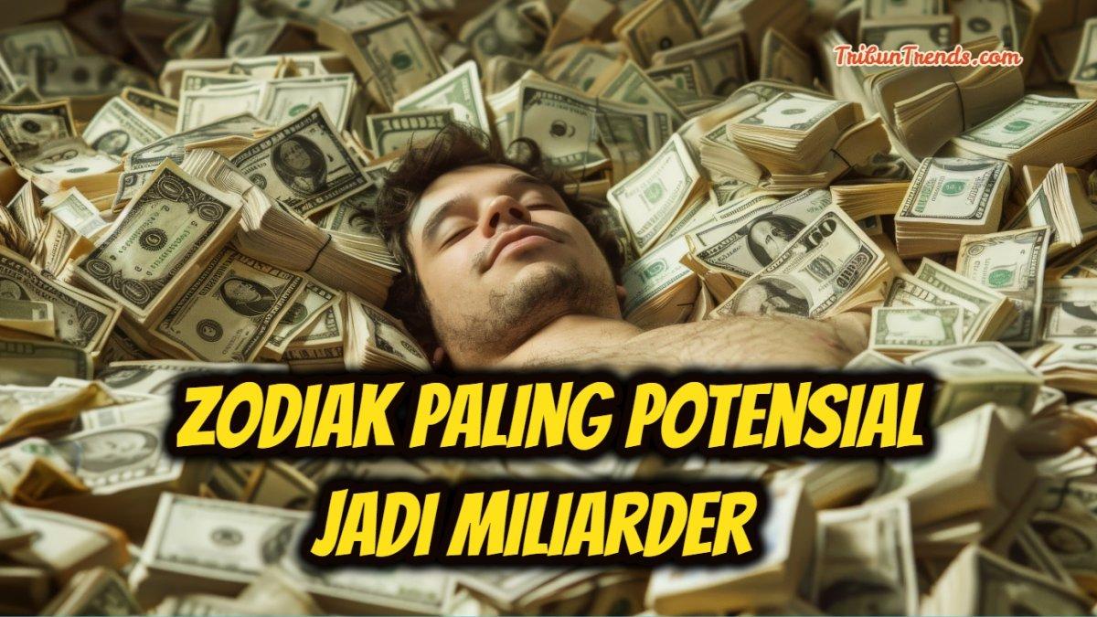 Melansir dari The Richest pada Jumat (6/12/2024), inilah tiga zodiak beruntung yang paling potensial untuk jadi miliarder.